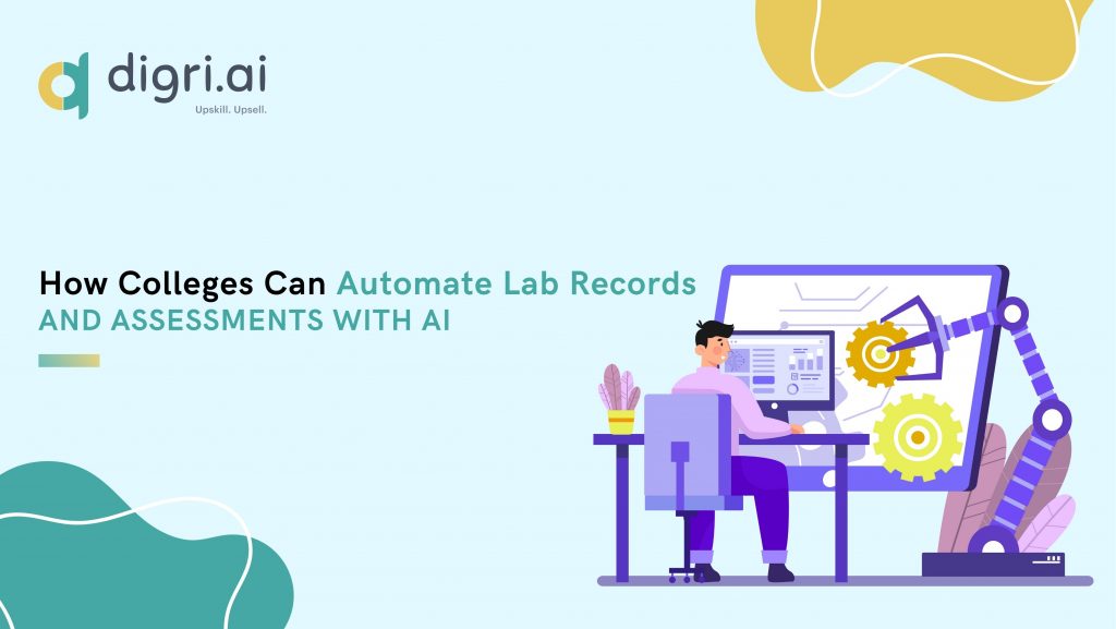 How Colleges Can Automate Lab Records and Assessments with AI