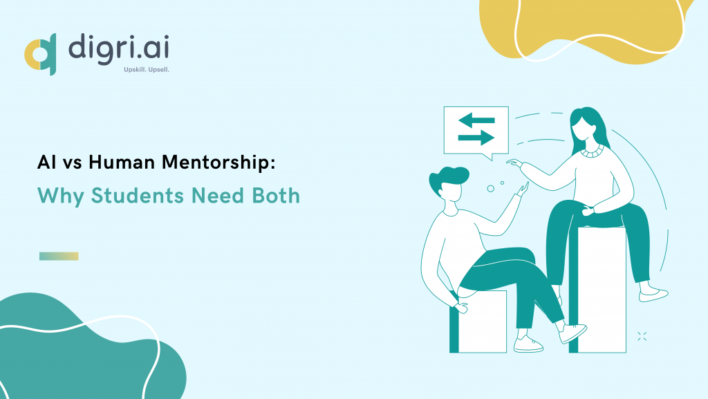 AI vs Human Mentorship: Why Students Need Both